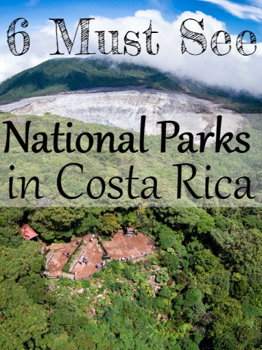 6 Must See National Parks in Costa Rica