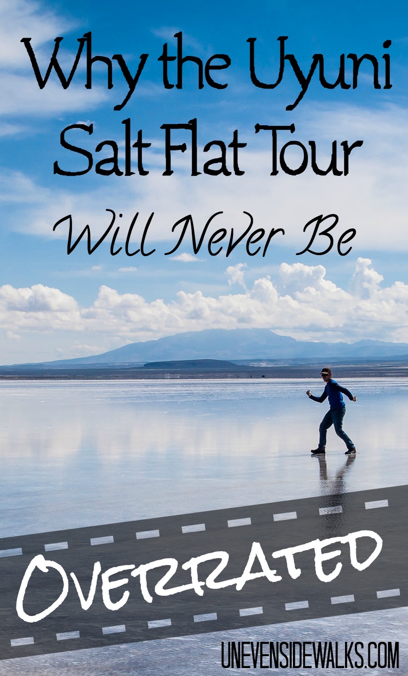 Why the Uyuni Salt Flat Tour Will Never Be Overrated | UnevenSidewalks.com